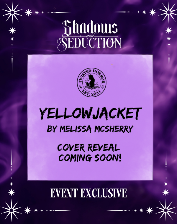 Melissa McSherry: Yellowjacket (Shadows & Seduction Exclusive Shipped)